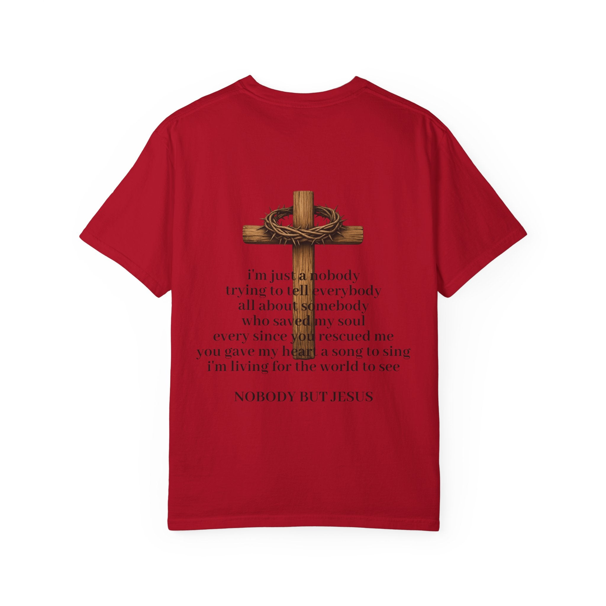 T-Shirt — 'Nobody But Jesus' Cross Graphic Christian Tee