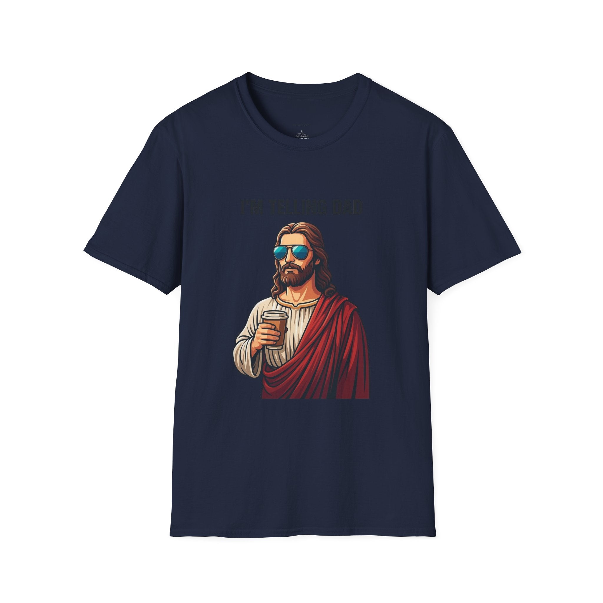 I’m Telling Dad T-Shirt — Funny Jesus Graphic Tee, Christian Humor Gift for Dad & Family Gatherings