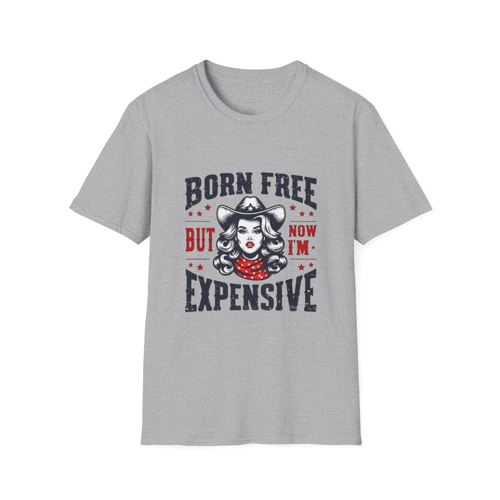 Born Free But Now I’m Expensive T-Shirt — Retro Cowgirl Graphic Tee