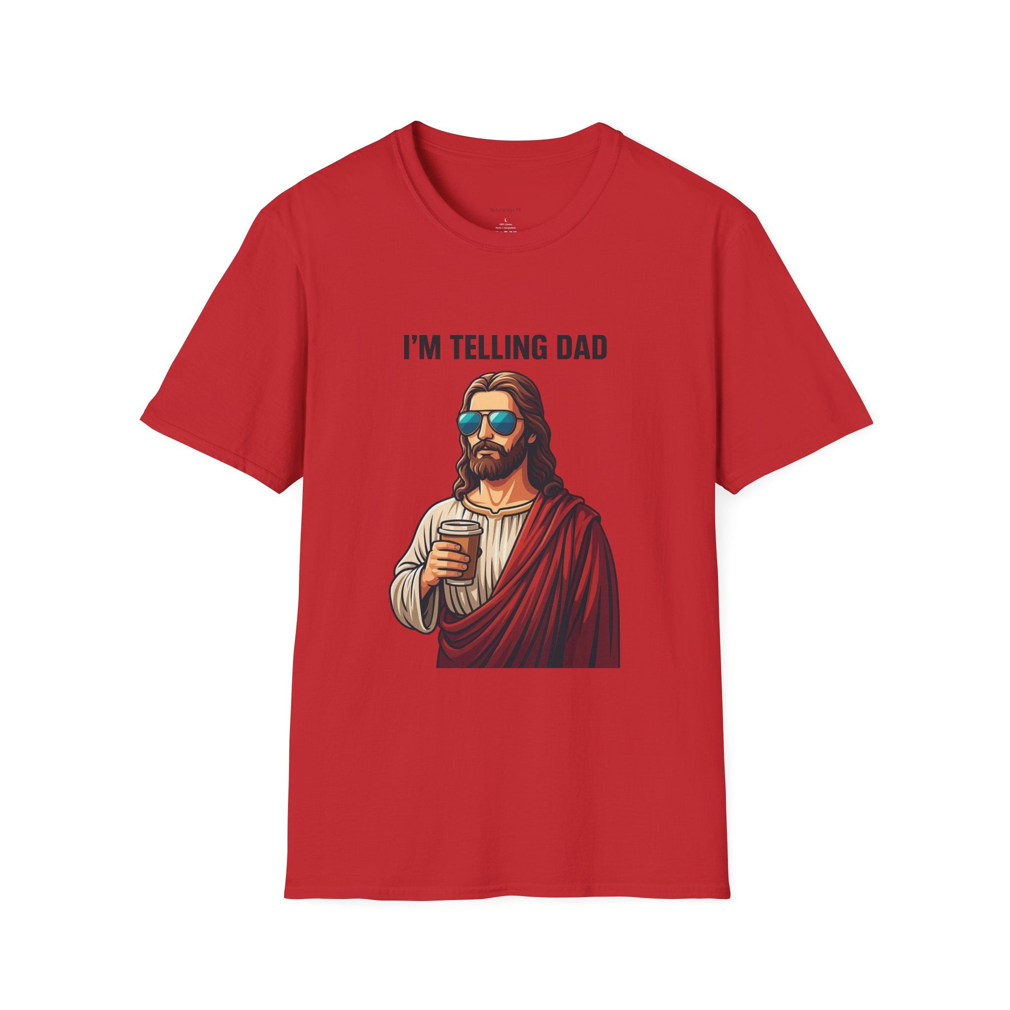 I’m Telling Dad T-Shirt — Funny Jesus Graphic Tee, Christian Humor Gift for Dad & Family Gatherings